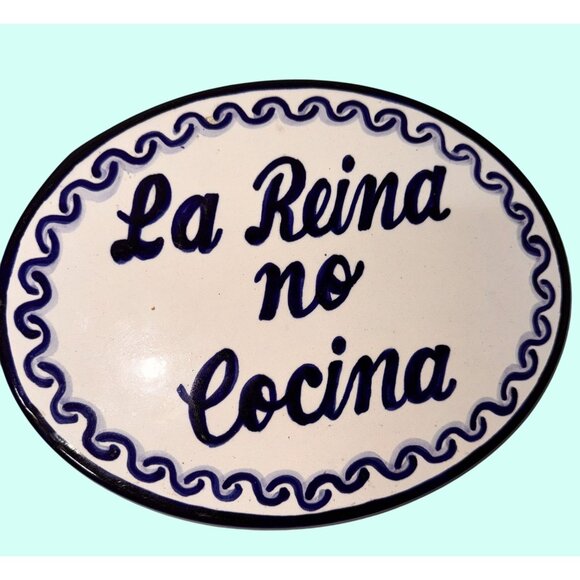 Ceramic Kitchen Oval Plaque Blue La Reina No Cocina the queen doesn't cook - Picture 2 of 5